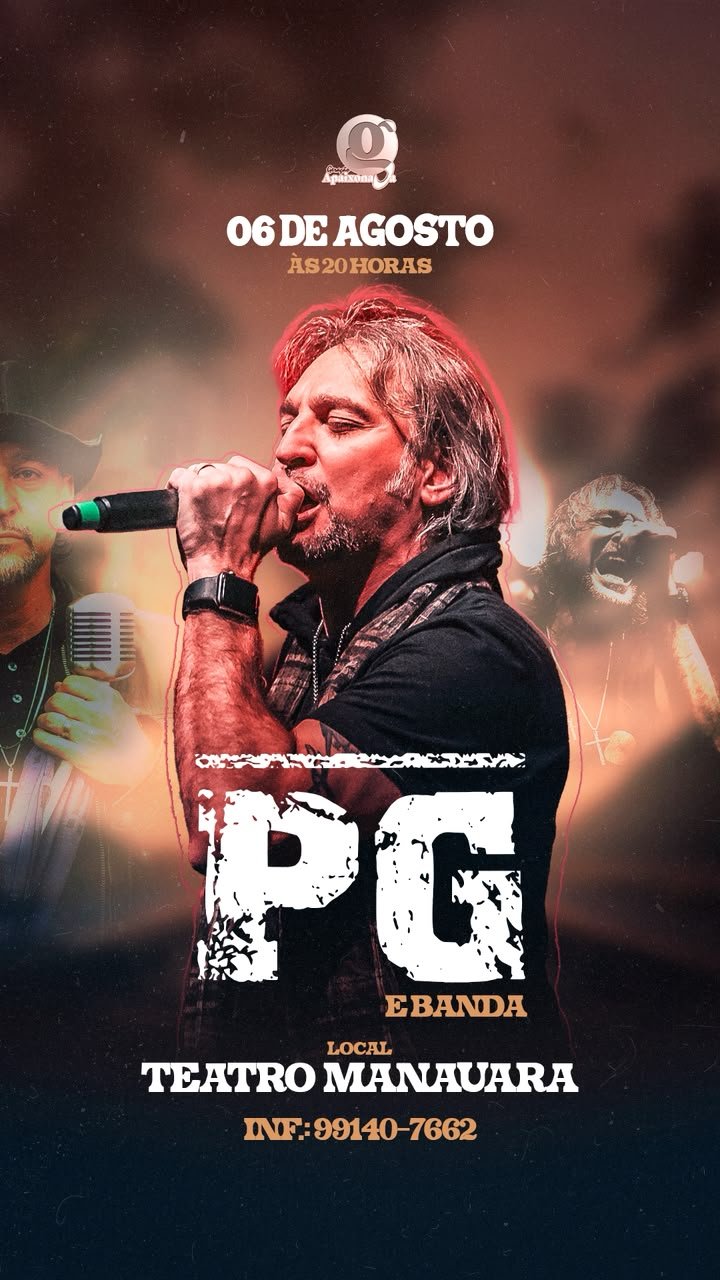 PG, ex-vocalista da Oficina G3, retorna a Manaus para show inesquecível no Teatro Manauara