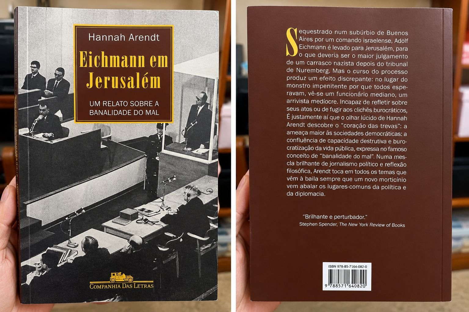 Eichmann em Jerusalém: Um relato sobre a banalidade do mal
