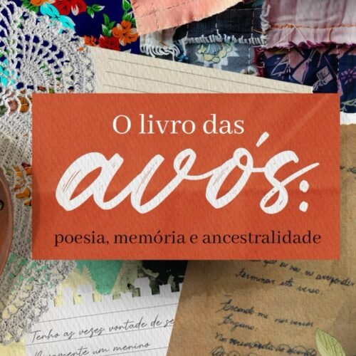 Escrevendo Marias abre chamada pública para “O Livro das Avós”, projeto que transforma memórias de mulheres em registro da cultura amazônica